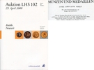 LHS Numismatik / Zürich Auktionskatalog 102 LHS 102: u.a. Griechen u. Römer, bedeutende Serie Reichsgoldmünzen, Danzi
