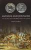 ANCIENT COINS - JACOBSON - ANTIOCH AND JERUSALEM - THE SELEUCIDS AND MACCABEES IN COINS