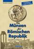 ANCIENT COINS - ALBERT - DIE MÜNZEN DER RÖMISCHEN REPUBLIK -