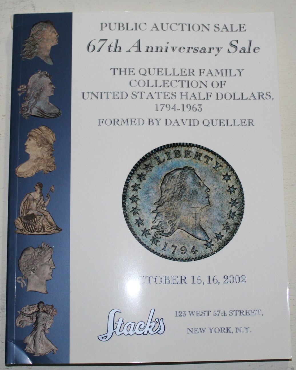 2002 October Stack's Coin Auction Catalog 67th Anniversary Queller