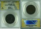 USA Large Cent Draped Bust 1c Coin ANACS VG-8 Details Heavily Corroded (41) -