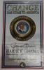 USA Barack Obama Change Has Come to America Kennedy   in Card Half Dollar  Colorized and Gold Plated in unz condition in capsule and card.
