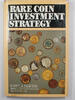Publications & Supplies Rare Coin Investment Strategy Scott A. Travers -