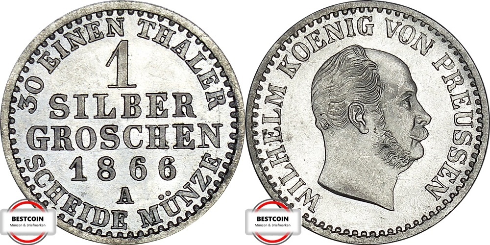 PREUSSEN 1 Silbergroschen 1866 A KM 103 - Geprägt Unter König Wilhelm I ...