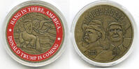Exonumia Medal Rough Riders - Hang In There America Donald Trump is Coming Round - L263 -
