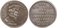 Schweiz-Zürich Silberabschlag vom Dukaten Ulrich Zwingli, 1484 - 1531, von J. Aberli, auf die Reformationsfeier in Zürich -