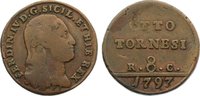 Italien-Neapel und Sizilien Cu 8 Tornesi Ferdinand IV. 1759-1799.