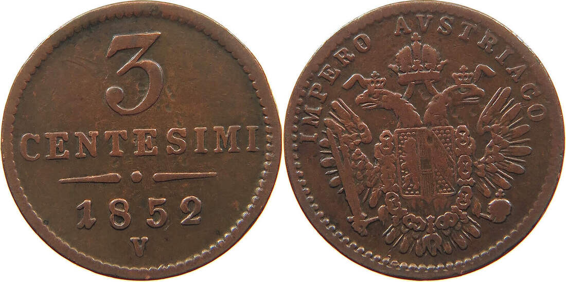 HAUS HABSBURG 3 CENTESIMI 1852 V Franz Joseph I. (1848-1916) SS | MA-Shops