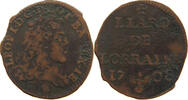 LORRAINE LIARD Leopold I., 1697 - 1729, Nancy -