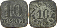 10 PFENNIG  TEISNACH TEISNACH Papierfabrik BAYERN SS