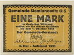 Siemanowitz / Siemanovice, Oberschlesien 1 Mark 1.10.1921 Ein Schein aus der Aufstandsserie I-II