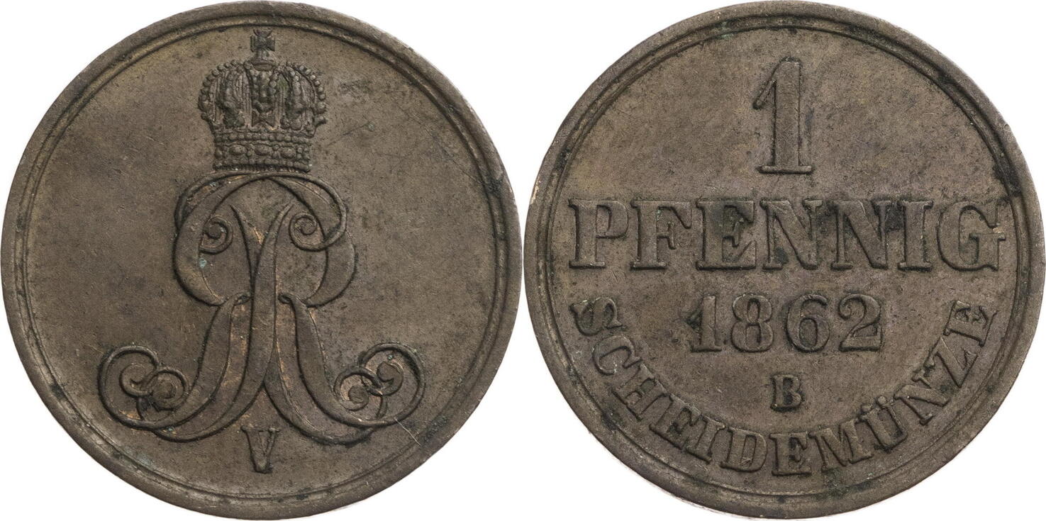 Hannover, Königreich 1 Pfennig 1862 B Georg V. (1851-1866) Ss | MA-Shops