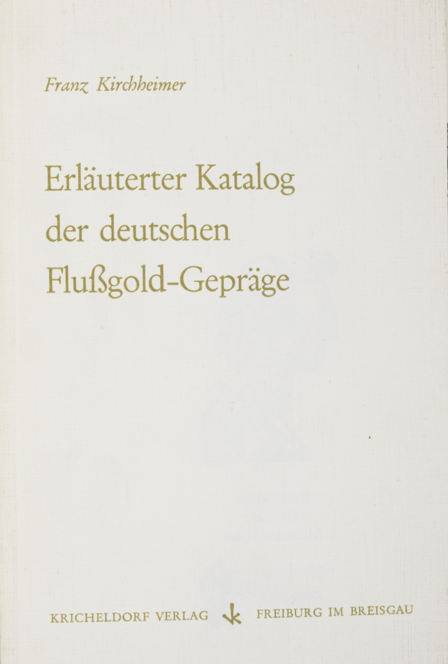 Freiburg im Breisgau 1972 Franz Kirchheimer Erläuterter Katalog der