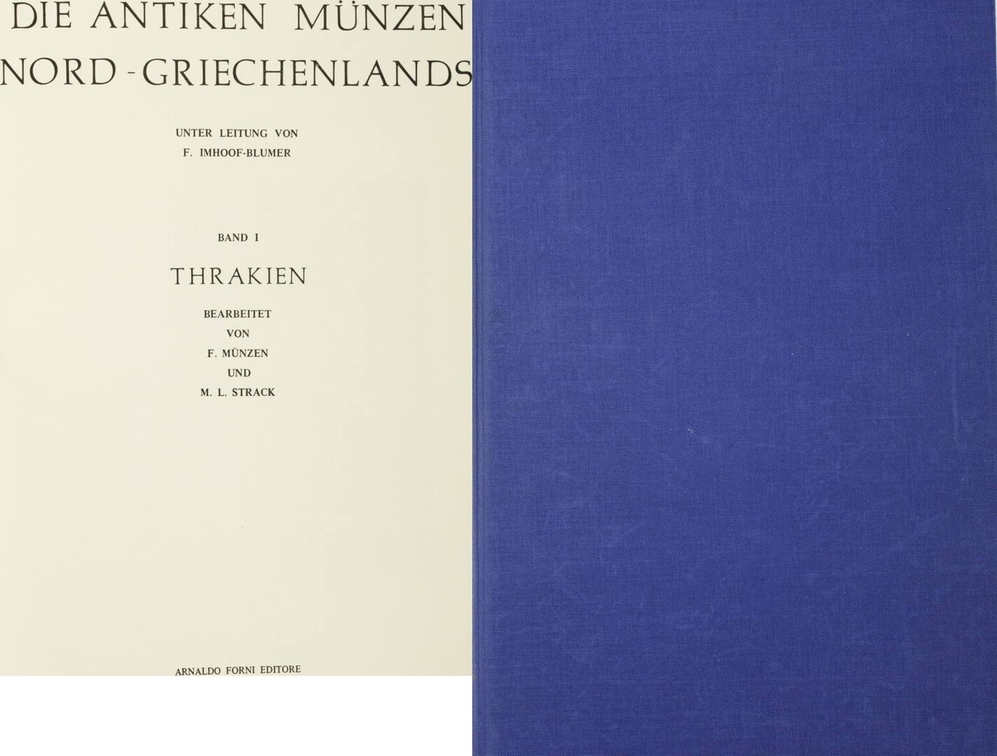 Berlin 1912 (1970) ImhoofBlumer / Münzer / Strack Die antiken Münzen