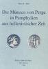 Deutschland Hans J. Colin - Die Münzen von Perge in Pamphylien aus hellenistischer Zeit -