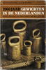 Niederlande Buch D.A. Wittop Koning: 2000 Jahre Gewichte in den Niederlanden -