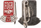 DDR Abzeichen Ehrennadel des Freien Deutschen Gewerkschaftsbundes (FDGB) - 25 Jahre -