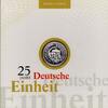 Deutschland 25 Euro 25 Jahre Deutsche Einheit - Prägebuchstabe G -