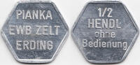 Bayern - Erding 1/2 Hendl ohne Bedienung Pianka EWB Zelt Erding (Menzel 8328.2) -