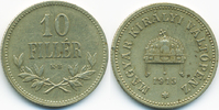 Ungarn - Hungary 10 Filler Franz Josef I. 1848-1916