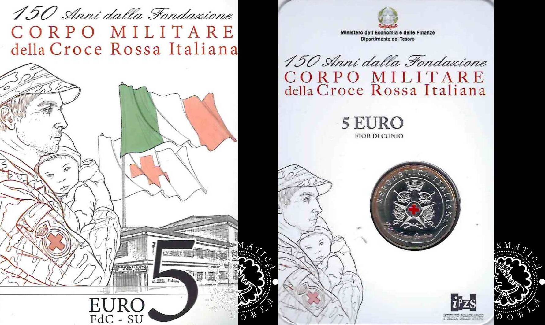 5 euro 150 Anni dalla fondazione del Corpo Militare della Croce Rossa  Italiana