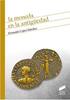 SPAIN LA MONEDA EN LA ANTIGUEDAD Fernando López Sánchez -
