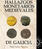 CATALOG Book Hallazgos Monetarios Medievales de Galicia – Pablo Nuñez -