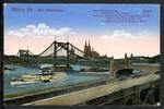 AK Köln Hängebrücke Deutzer Brücke 1915 gebraucht -