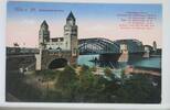 AK Köln am Rhein Hohenzollernbrücke - Gesamtlänge 413 m ungebraucht -