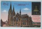 AK Köln a. Rh. Dom Südseite - Kaiserglocke Feldpost 1917 gebraucht -