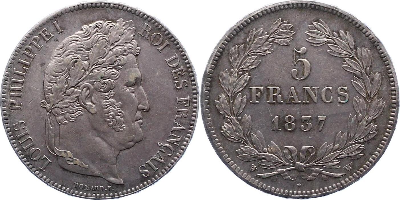 Frankreich 5 Francs 1837 W Louis Philipp 18301848. Schöne Patina