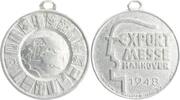 Braunschweig und Lüneburg - Hannover, Stadt Aluminiummedaille a.d. 1. Exportmesse nach 1945 -