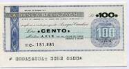 Italien 100 Lire ~ La Banca Belinzaghi ~ -