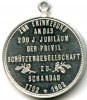 Kaiserreich Medaille ~ Schandau / Alu Schützenmedaille - 200 Jahre Schützengesellschaft ~ -