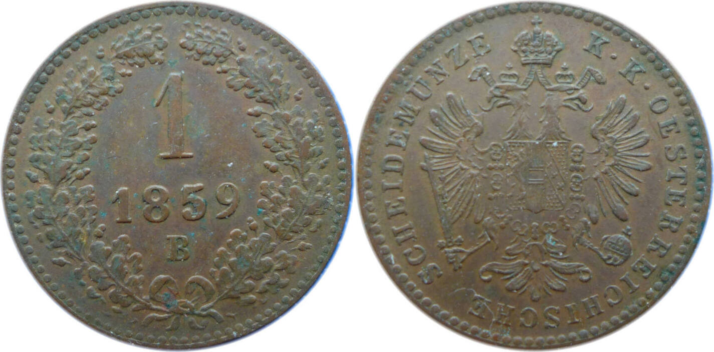 Österreich RDR Habsburg 1 Kreuzer 1859 B Franz Joseph I. (1848-1916) Ss ...