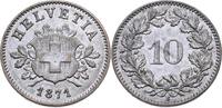 SCHWEIZ 10 Rappen 1871 Bern Bundesstaat, seit 1848 Vorz&uuml;glich+ 70,00 EUR  zzgl. 5,00 EUR Versand