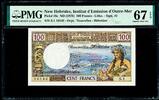 100 Francs New hebrides ND Sign # 2 Pick-18c SUPERB GEM UNC PMG 67 EPQ -