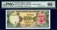 1000 Sucres Ecuador  1984-86 LOW Serial 00000001 Pick-125a Gem UNC PMG 66 EPQ