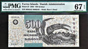 500 Kronur Faeroe Islands Pick-27 SUPERB GEM UNC PMG 67 EPQ -