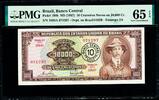 10 Cruzeiros Brazil Novos on 10000 Cruzeiros ND 1967 P-190b GEM UNC PMG 65 EPQ -