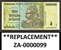 2008 Zimbabwe 10 Trillion REPLACEMENT LOW Serial ZA 0000099 Pick-88 Very Fine