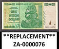 Zimbabwe Zimbabwe One Billion REPLACEMENT LOW Serial ZA 0000076 Pick-83 Very Fine -