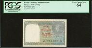 Burma British India / Burma Military One Rupee 1940 (ND 1945) Pick-25b CH UNC PCGS 64 -