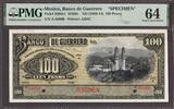 Mexico Mexico Banco de Guerrero 100 Pesos 1906-14 SPECIMEN P-S302s1 M365s CH UNC PMG 64 -