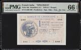 French India / Banco lIndochine 1 Roupie SPECIMEN 1945 P-4ds GEM UNC PMG 66 EPQ