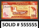 100 Rupees Sri Lanka SOLID Serial 555555 Pick-125d UNC -