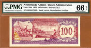 100 Gulden Netherlands Antilles Pick-19b GEM UNC PMG 66 EPQ -