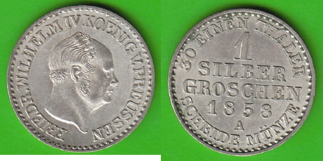 Preußen 1 Silbergroschen 1858 A Friedrich Wilhelm IV. 1840-1861, Sehr ...