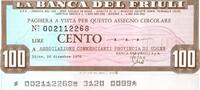 Italie 100 Lire ITALIEN – UDINE – DIE BANK VON FRIUL – 100 LIRE – 22.12.1976 -