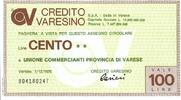 Italie 100 Lire ITALIEN - VARESE - CREDITO VARESINO - 100 LIRE - 1976 -